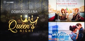 Double Queen's Night premiera filmov Klub zadovoljnih žensk: Naslednje poglavje  in  Ko ljubezen spet potrka, Maribox