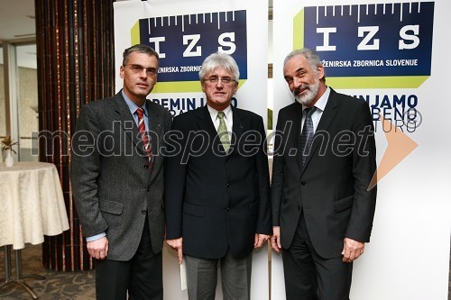 Črtomir Remec, predsednik Inženirske zbornice Slovenije (IZS), dr. Roko Žarnič, minister za okolje in prostor in Josef Robl, predsednik Evropskega sveta inženirskih zbornic