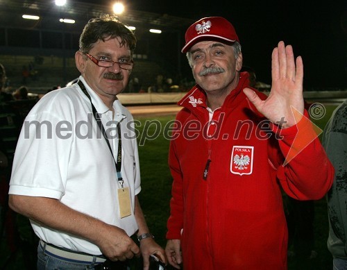 Boris Kotnjek, slovenski član komisije za speedway pri FIM (Mednarodna motociklistična zveza) in Szczepan Bukowski, poljski selektor (umrl 10.8.2007)