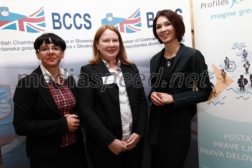 Zvezdana Lubej, direktorica Profiles International Slovenia, 	Mojca Emeršić, Ernst&Young in Saša Rakita, direktorica marketinga na BCCS