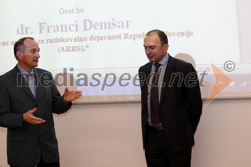 Prof. dr. Franci Čuš, predsednik Upravnega odbora Društva univerzitetnih profesorjev Maribor in dr. Franci Demšar, direktor Javne agencije za raziskovalno dejavnost RS