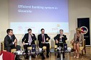 	Izr. prof. dr. Marko Košak, predstojnik katedre za denar in finance Ekonomske fakultete Univerze v Ljubljani, dr. Dejan Krušec, državni sekretar, Ministrstvo za finance Republike Slovenije, Janko Medja, predsednik uprave NLB d.d., Mark Batten, Partner PWC in Nevenka Črešnar Pergar, direktorica NP Consulting